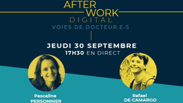 Retour sur notre afterwork « Voies de docteur·e·s » du 30 septembre 2021 – replay disponible 