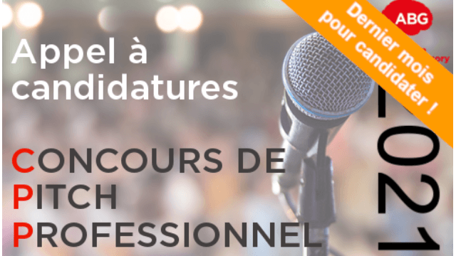Le Concours de Pitch Professionnel 2021 de l'ABG : envoyez votre pitch avant le 26 septembre !